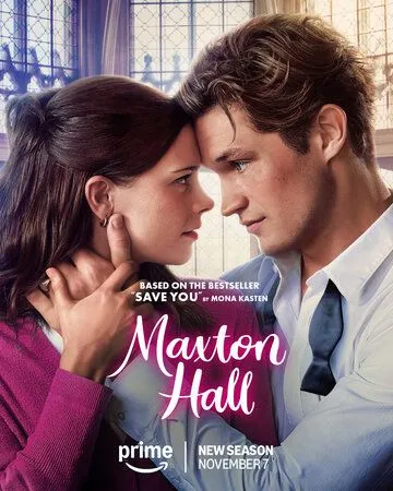 Макстон-холл 2 сезон